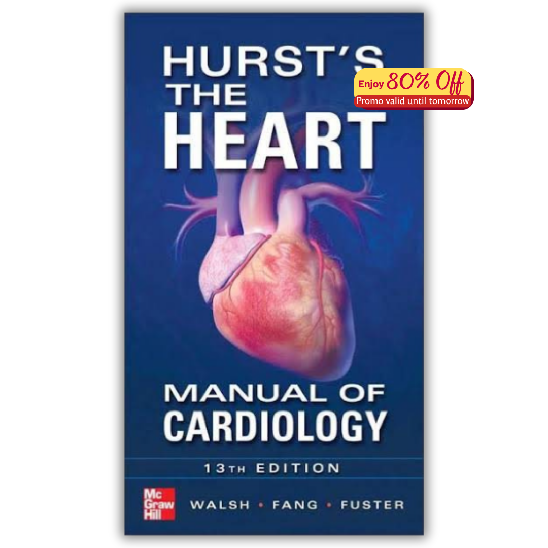 Hurst’s the Heart, 13th Edition (PDF)