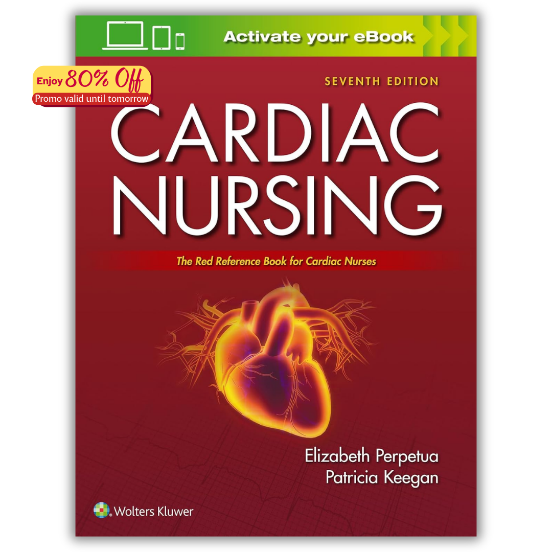 Cardiac Nursing, 7th edition (PDF)
