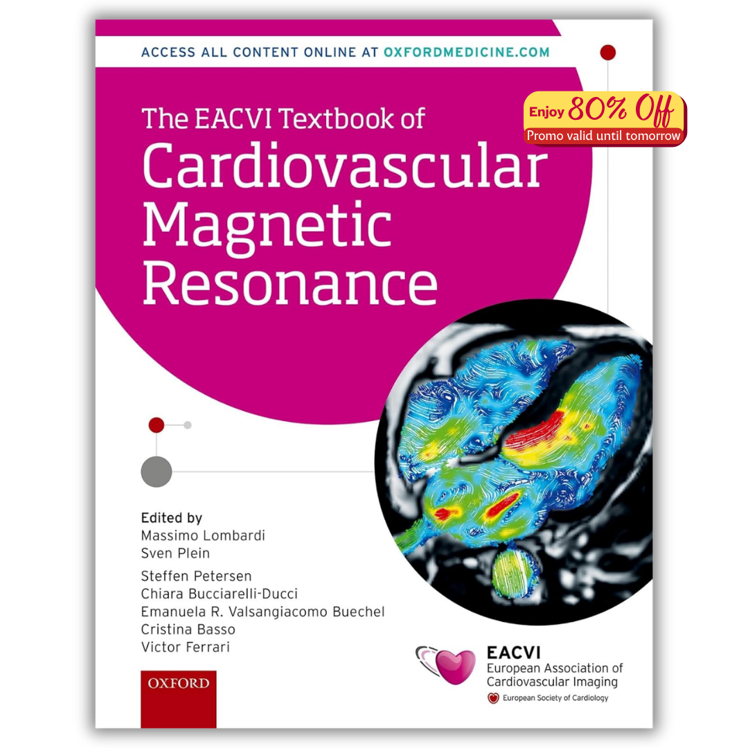 The EACVI Textbook of Cardiovascular Magnetic Resonance (The European Society of Cardiology) (PDF)