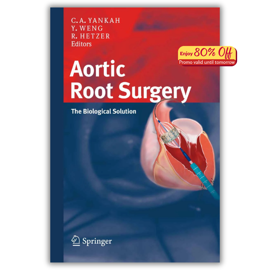 Aortic Root Surgery: The Biological Solution (PDF)