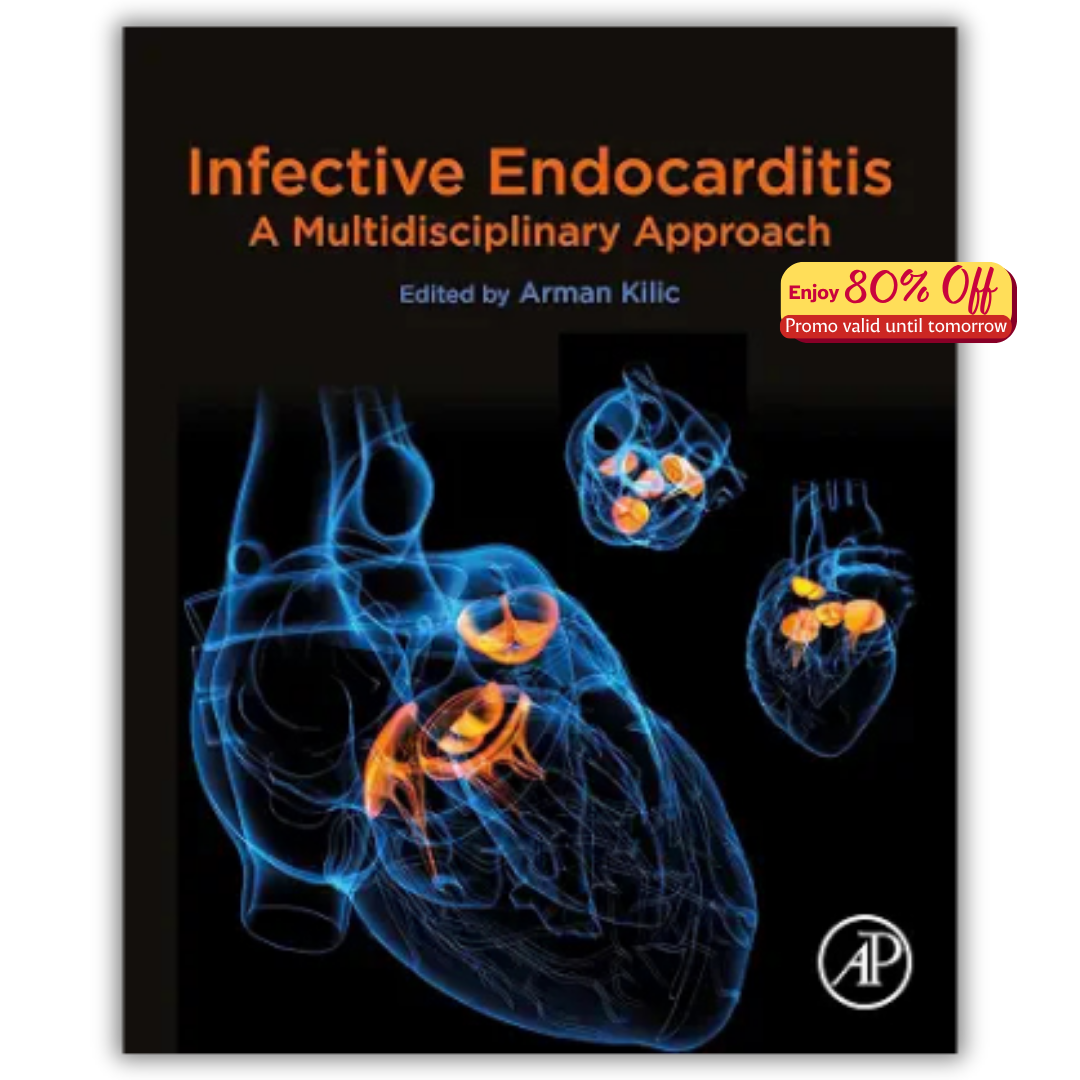 Infective Endocarditis: A Multidisciplinary Approach (Original PDF from Publisher)