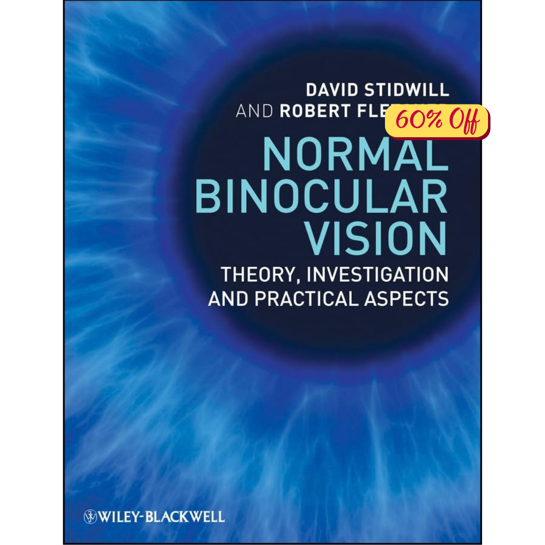 Normal Binocular Vision: Theory, Investigation and Practical Aspects (PDF)