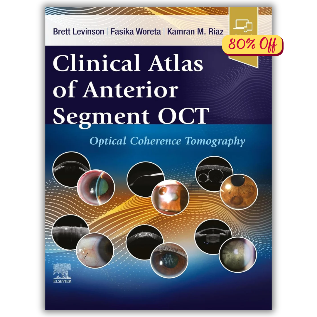 Clinical Atlas of Anterior Segment OCT: Optical Coherence Tomography (Original PDF from Publisher)