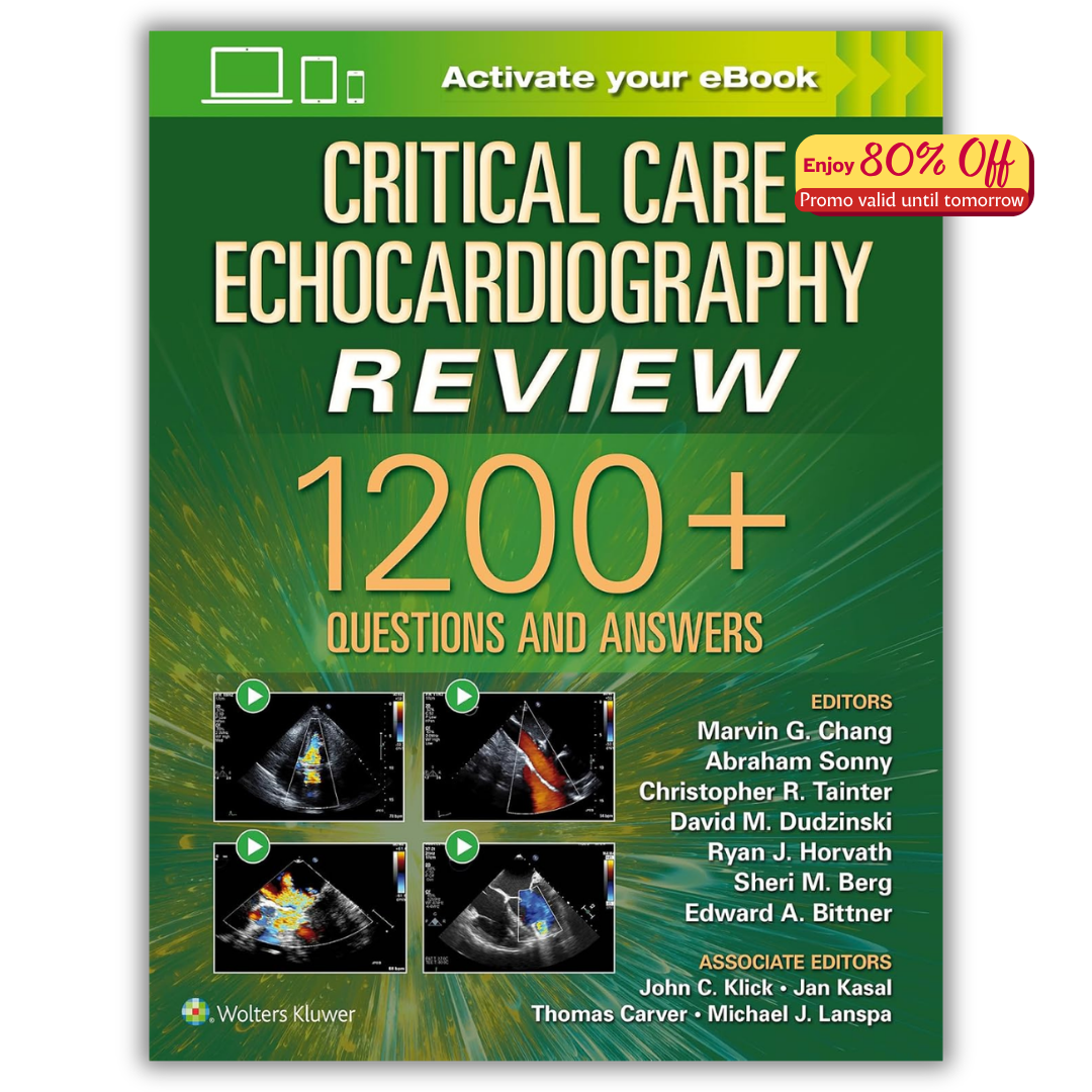 Critical Care Echocardiography Review 1200 Questions and Answers Study Guide (PDF+VIDEOS)