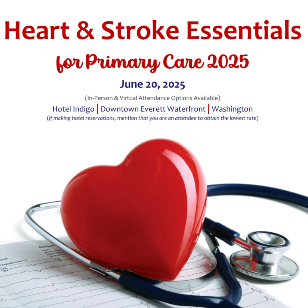 Providence Regional Medical Center Everett Heart & Stroke Essentials for Primary Care 2025