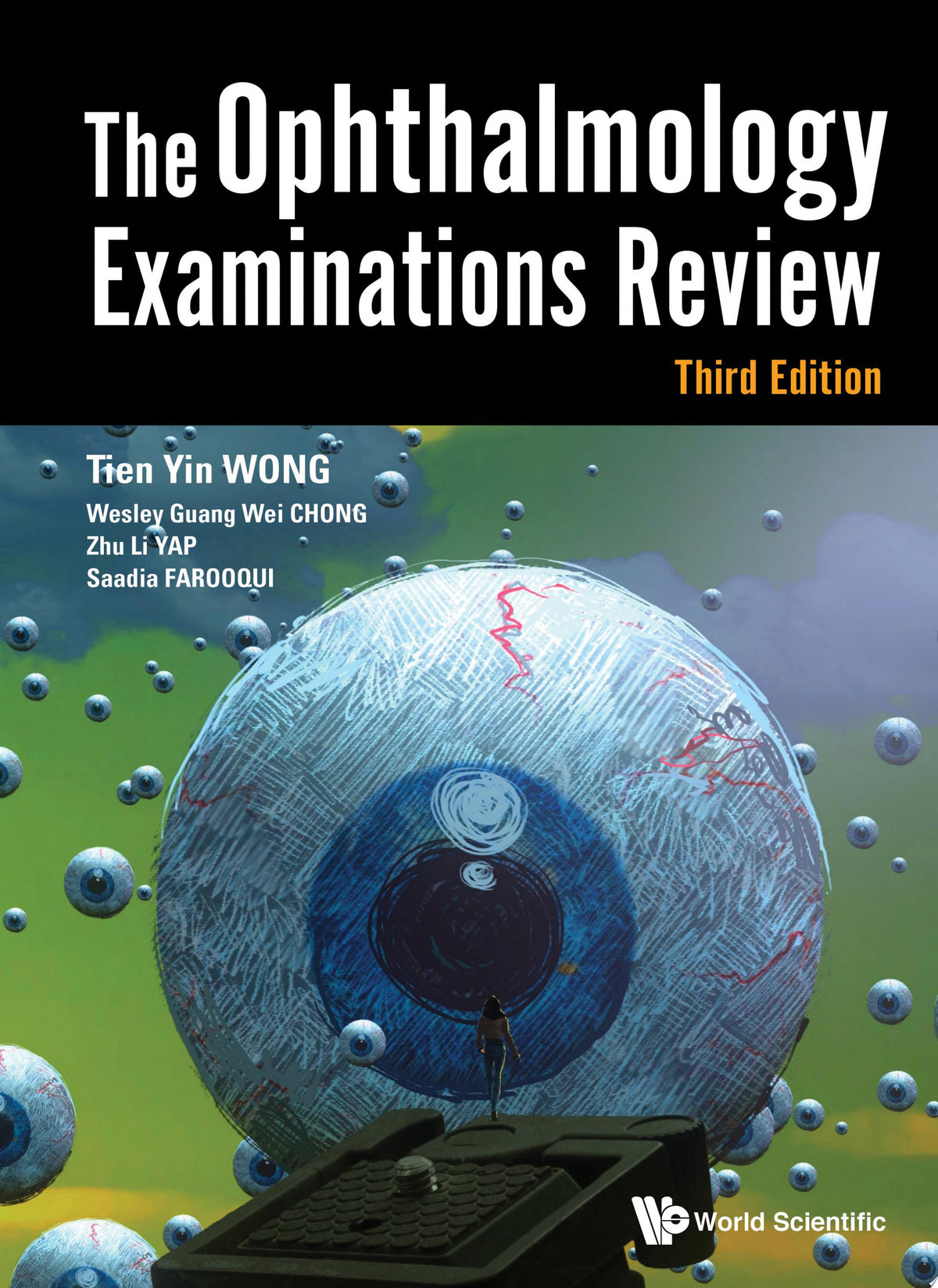 The Ophthalmology Examinations Review 2nd Edition by World Scientific PDF