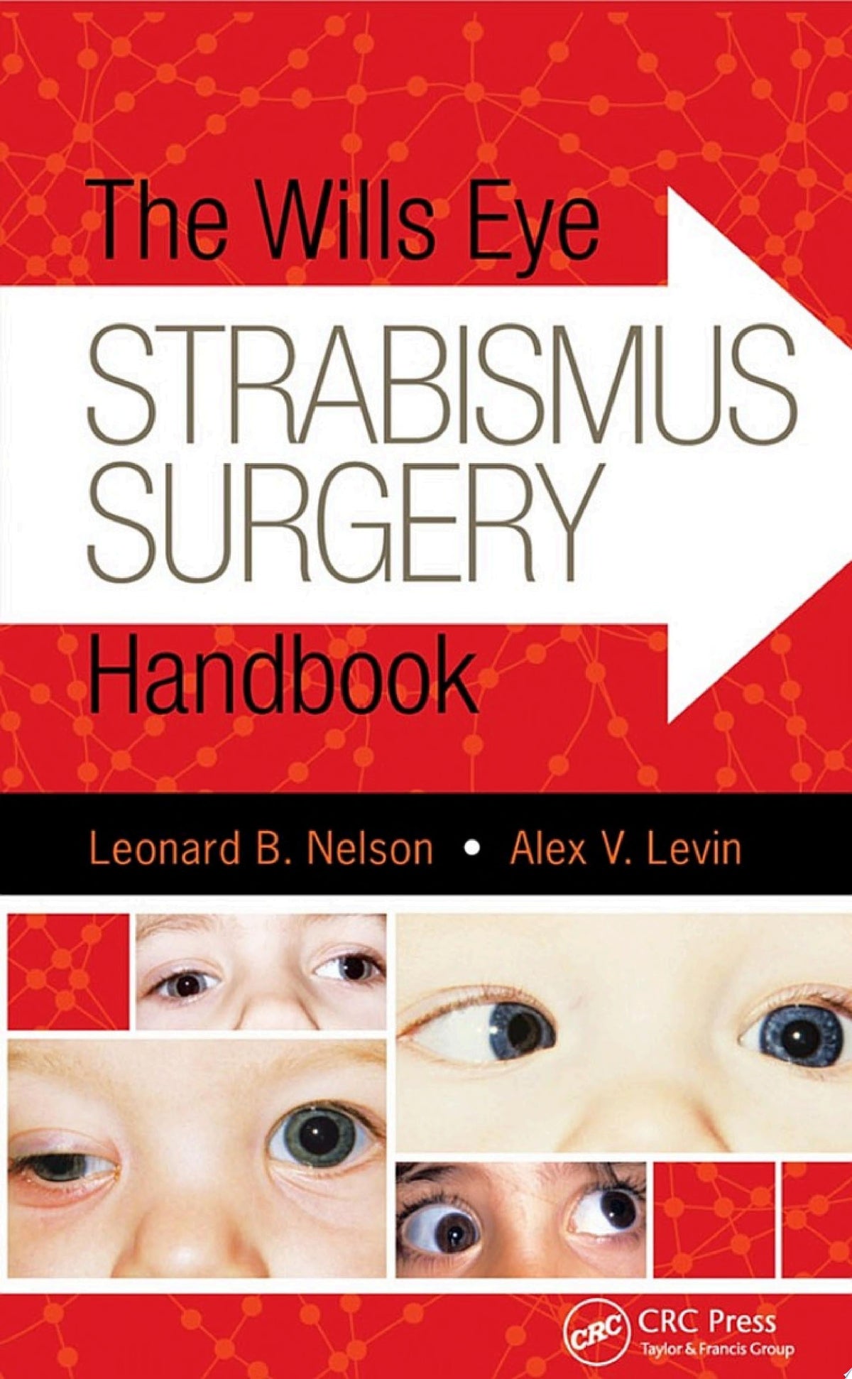 The Wills Eye Strabismus Surgery Handbook 1st Edition PDF