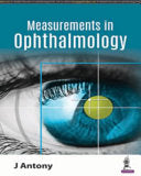 Basic Measurements in Ophthalmology 1st Edition by Jaypee PDF