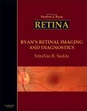 Ryan's Retinal Imaging and Diagnostics 1st Edition by Elsevier PDF