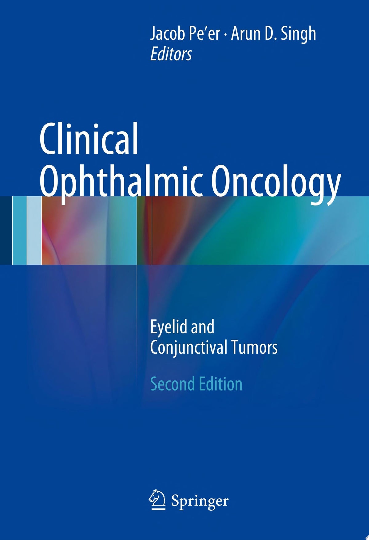 Clinical Ophthalmic Oncology: Eyelid Tumors 1st Edition by Springer PDF