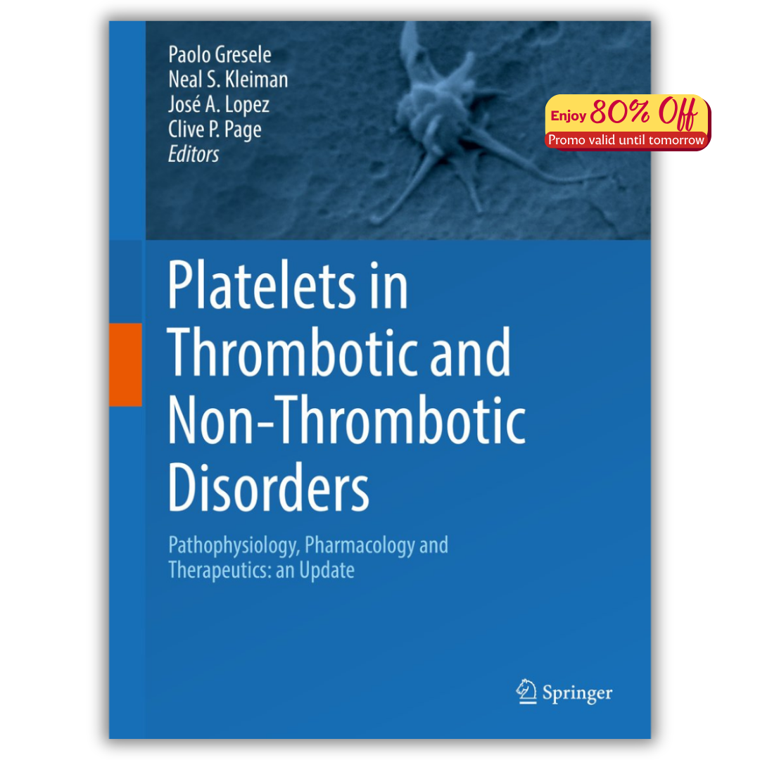 Platelets in Thrombotic and Non-Thrombotic Disorders (PDF)
