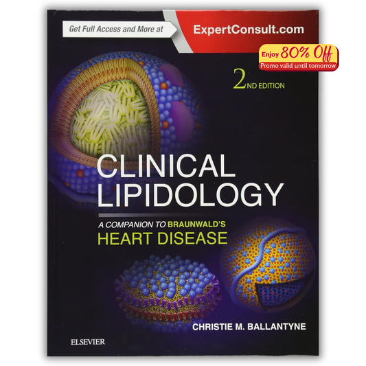 Clinical Lipidology: A Companion to Braunwald’s Heart Disease, 2nd Edition (PDF)