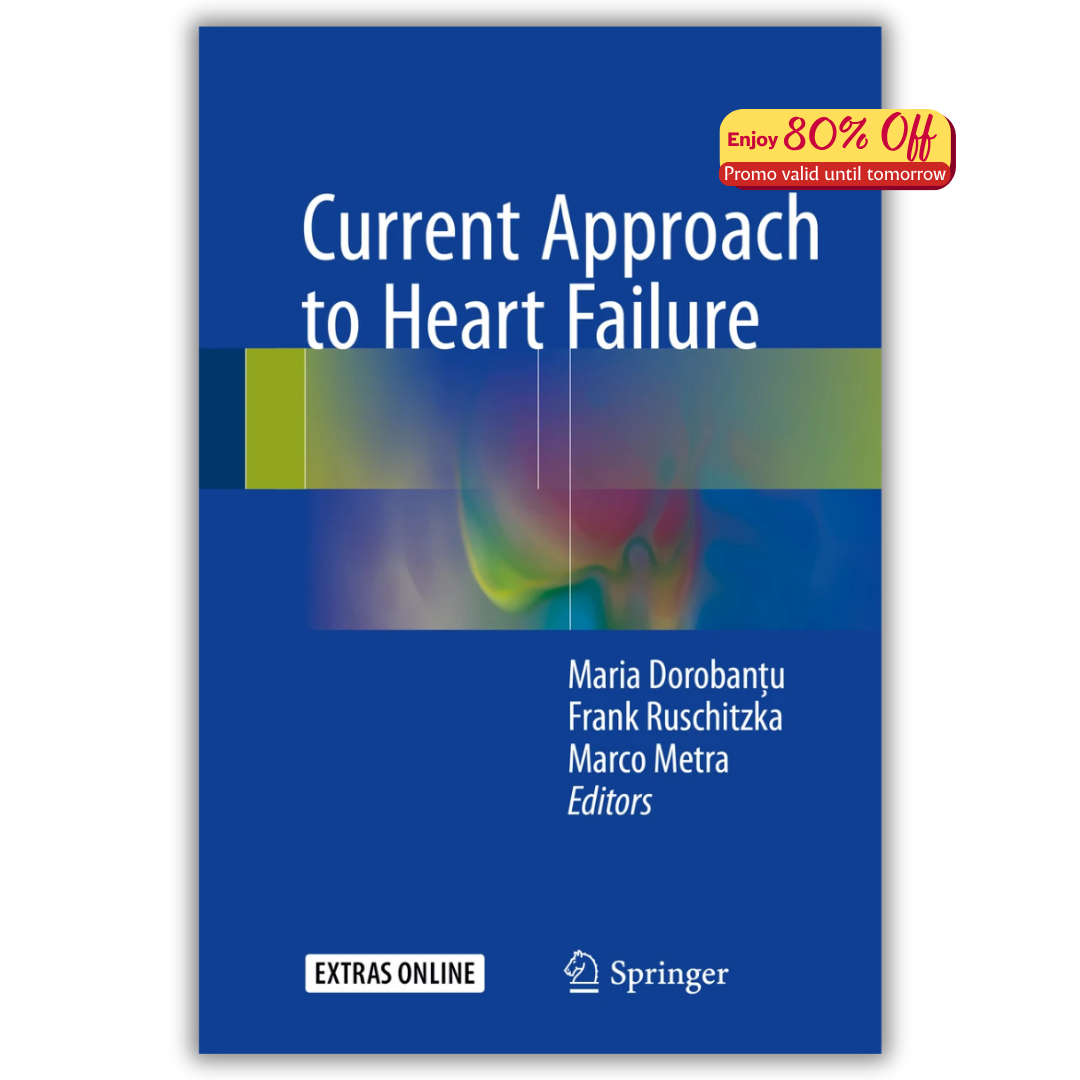Current Approach to Heart Failure 1st ed (PDF)
