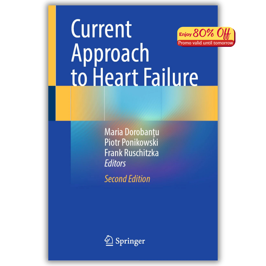 Current Approach to Heart Failure Second Edition (PDF)