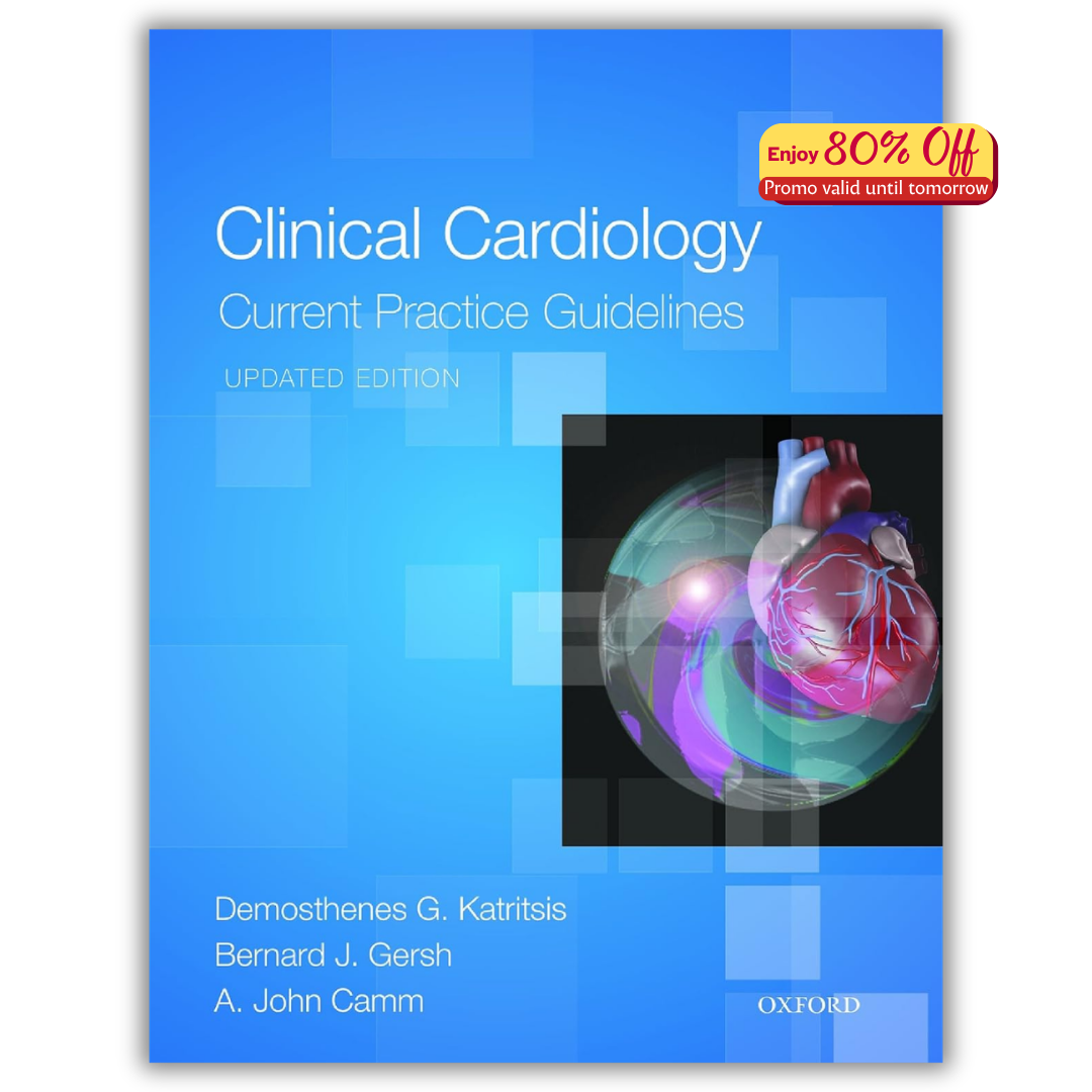 Clinical Cardiology: Current Practice Guidelines Updated Edition (2nd Edition) (PDF)