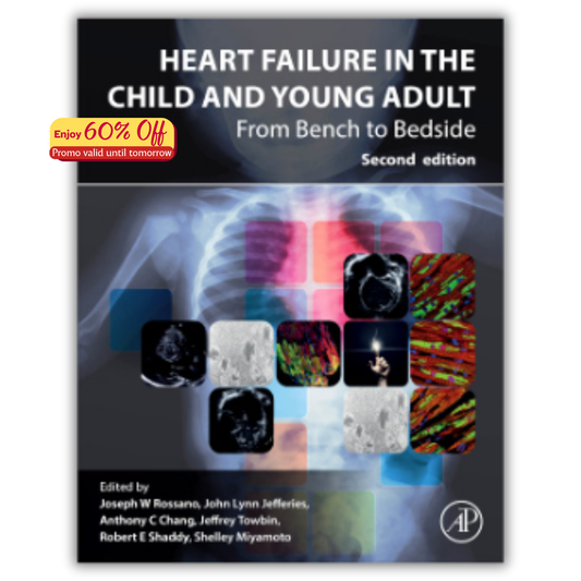 Heart Failure in the Child and Young Adult, 2nd Edition (PDF)
