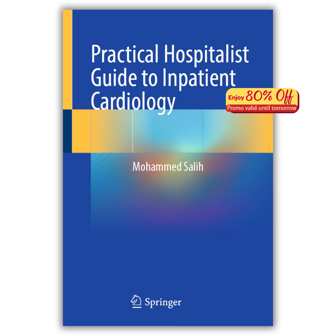Practical Hospitalist Guide to Inpatient Cardiology (PDF)