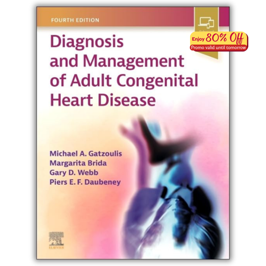 Diagnosis and Management of Adult Congenital Heart Disease 4th Edition (PDF)