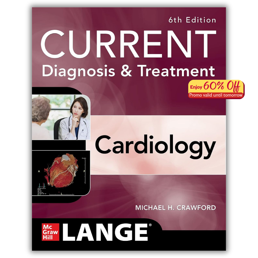 Current Diagnosis & Treatment Cardiology, 6th Edition (PDF)