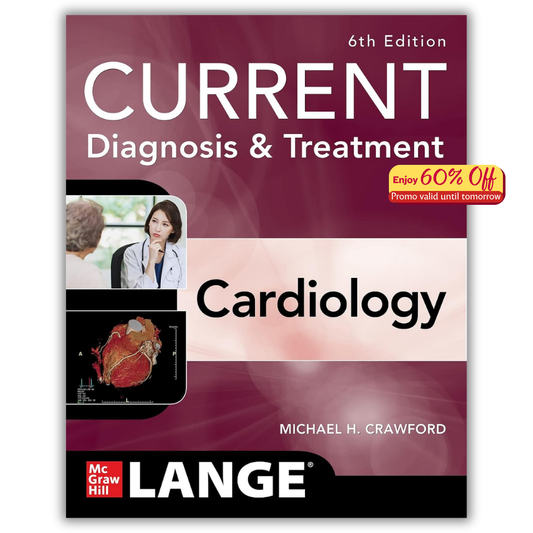 Current Diagnosis & Treatment Cardiology, 6th Edition (PDF)