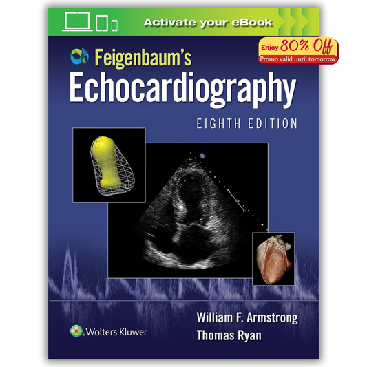 Feigenbaum's Echocardiography 8th Edition (PDF)