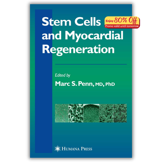 Stem Cells and Myocardial Regeneration 2007th Edition (PDF)