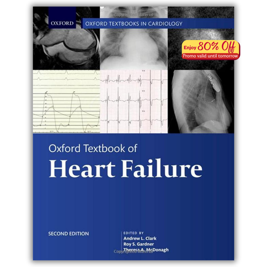 Oxford Textbook of Heart Failure, 2nd Edition (Oxford Textbooks in Cardiology) (PDF)