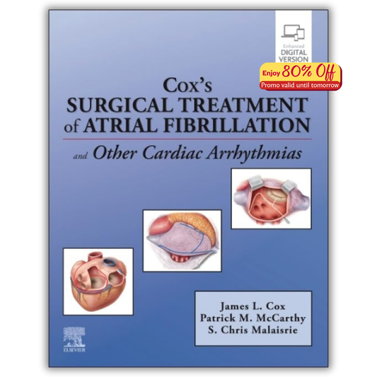 Cox’s Surgical Treatment of Atrial Fibrillation (PDF+videos)