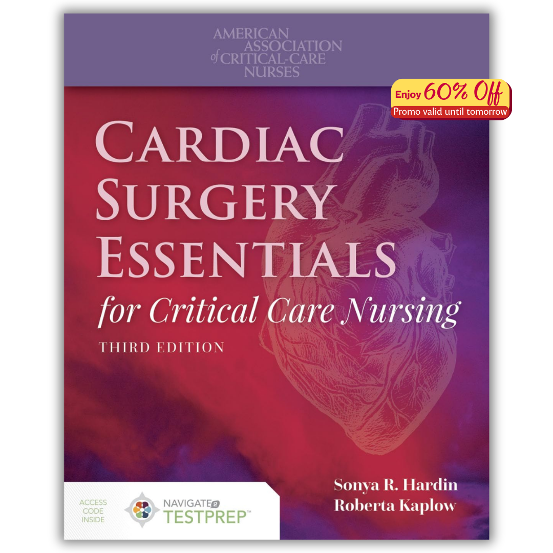 Cardiac Surgery Essentials for Critical Care Nursing, 3rd Edition (PDF)