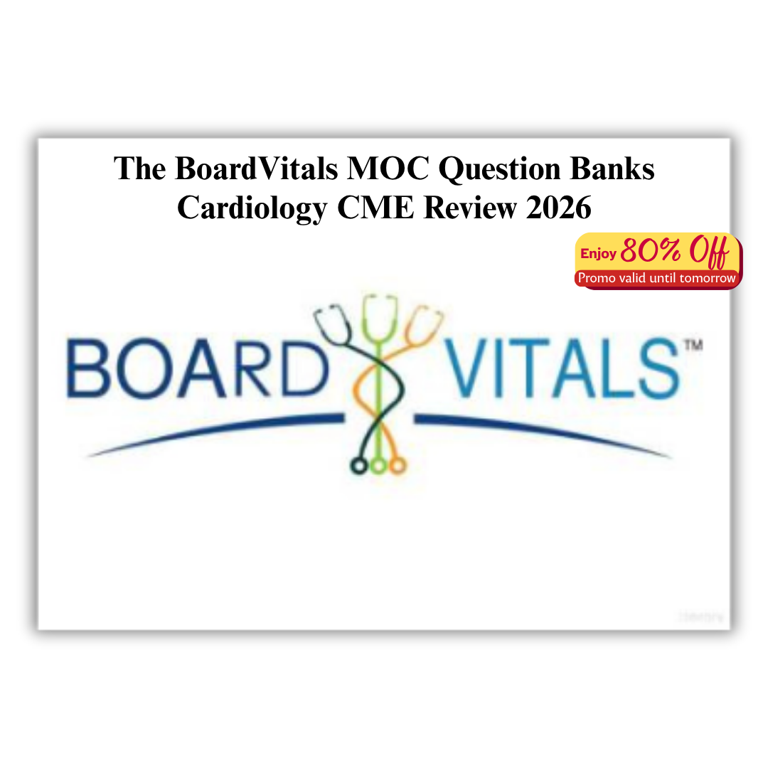 The BoardVitals MOC Question Banks Cardiology CME Review 2026 (PDF)