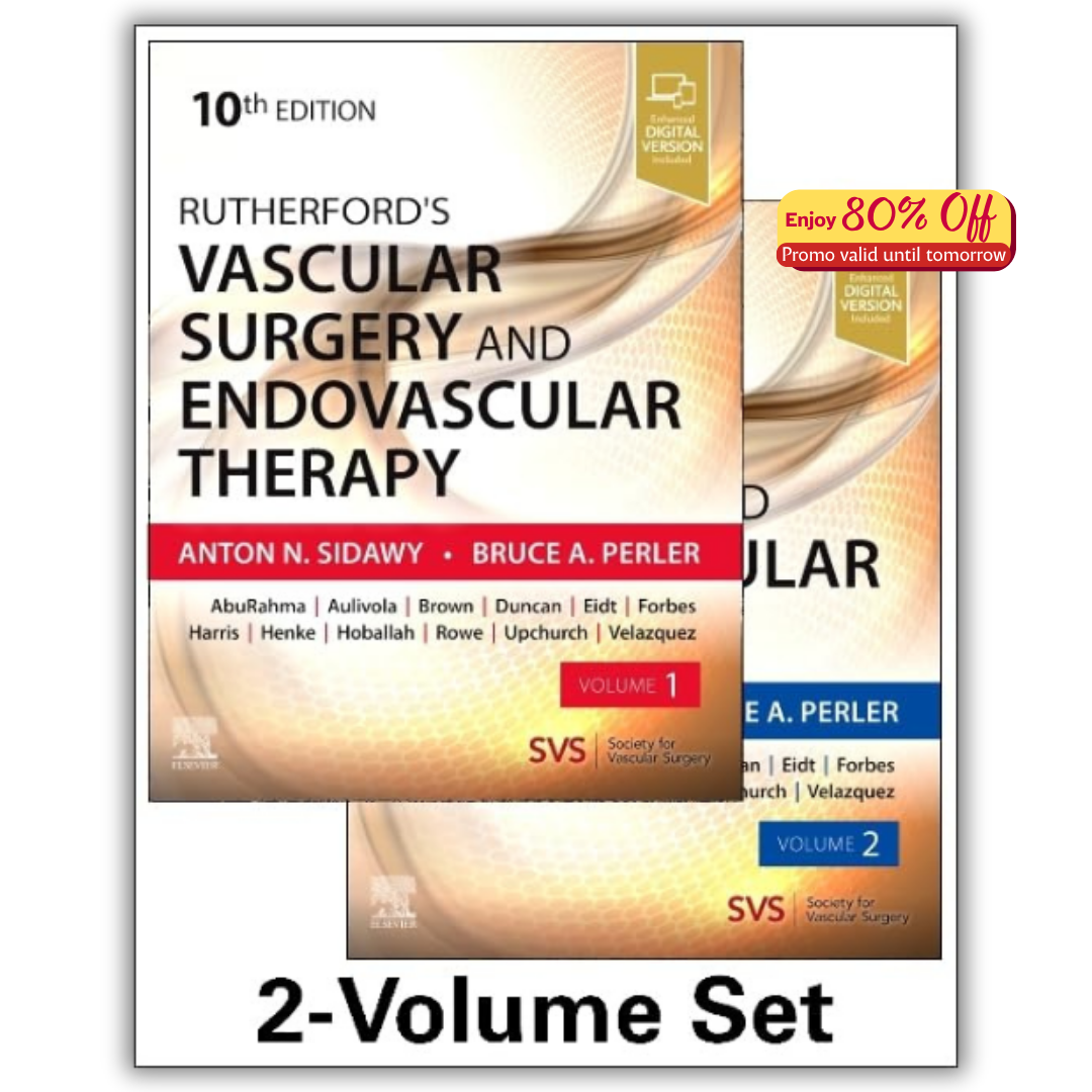 Rutherford’s Vascular Surgery and Endovascular Therapy, 2-Volume Set, 10th Edition (PDF)