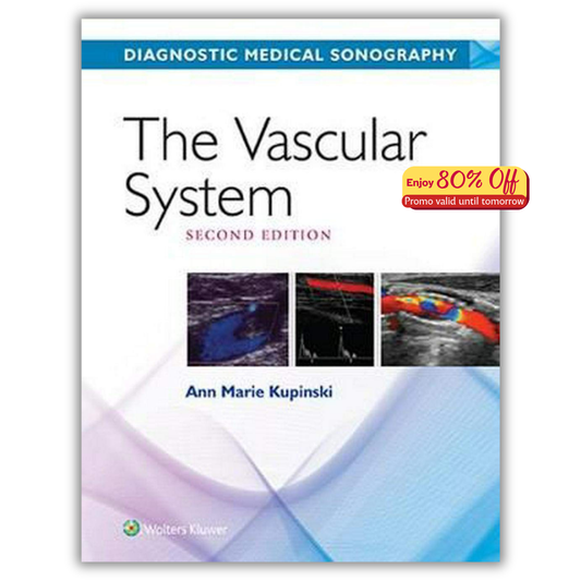 The Vascular System (Diagnostic Medical Sonography Series), 2nd Edition (PDF)