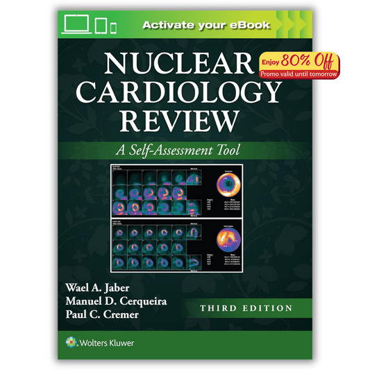 Nuclear Cardiology Review: A Self-Assessment Tool, 3rd Edition (PDF)