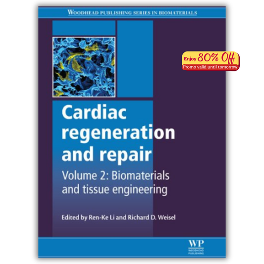 Cardiac Regeneration and Repair: Biomaterials and Tissue Engineering (PDF)