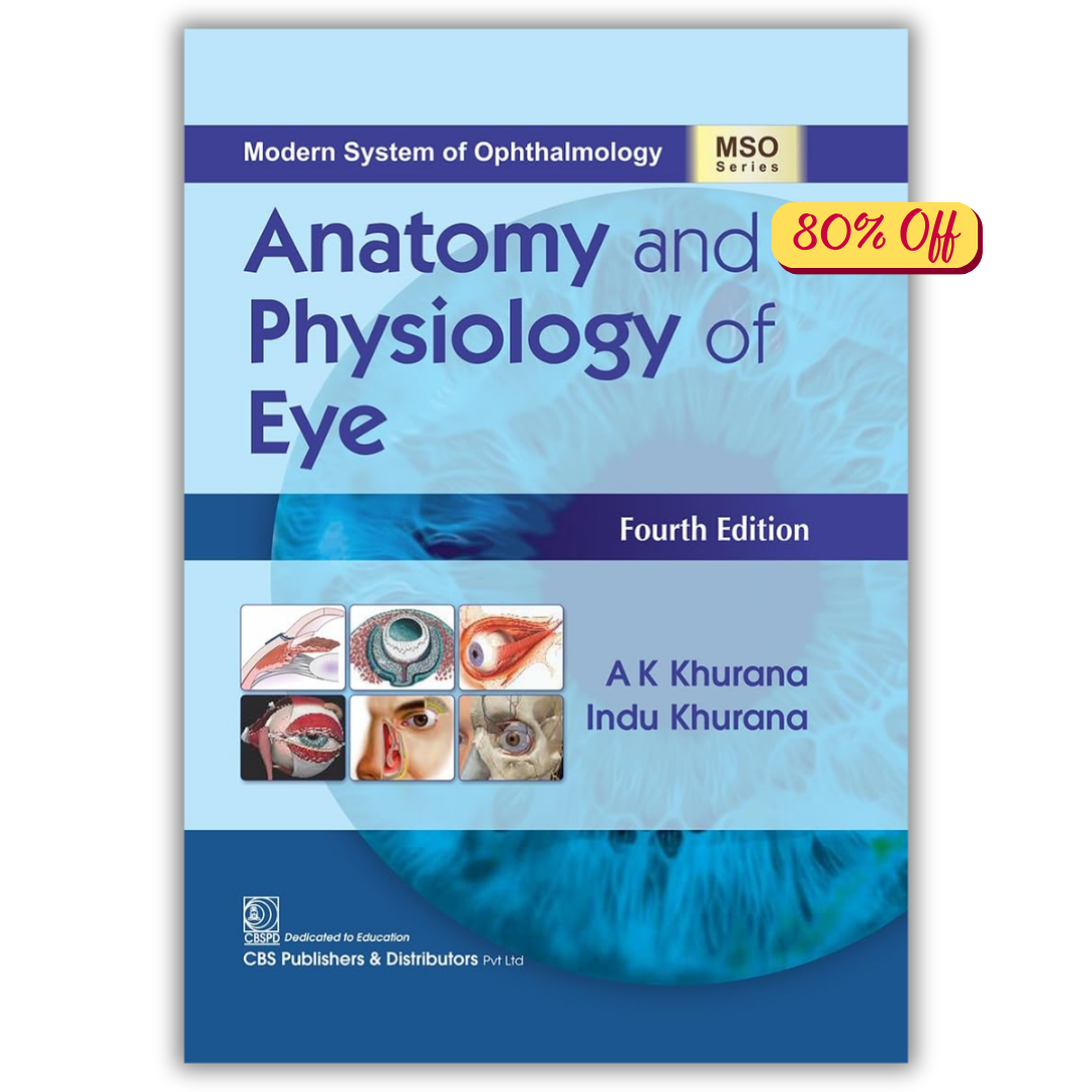 Anatomy and Physiology of Eye, 4th Edition (Original PDF from Publisher)