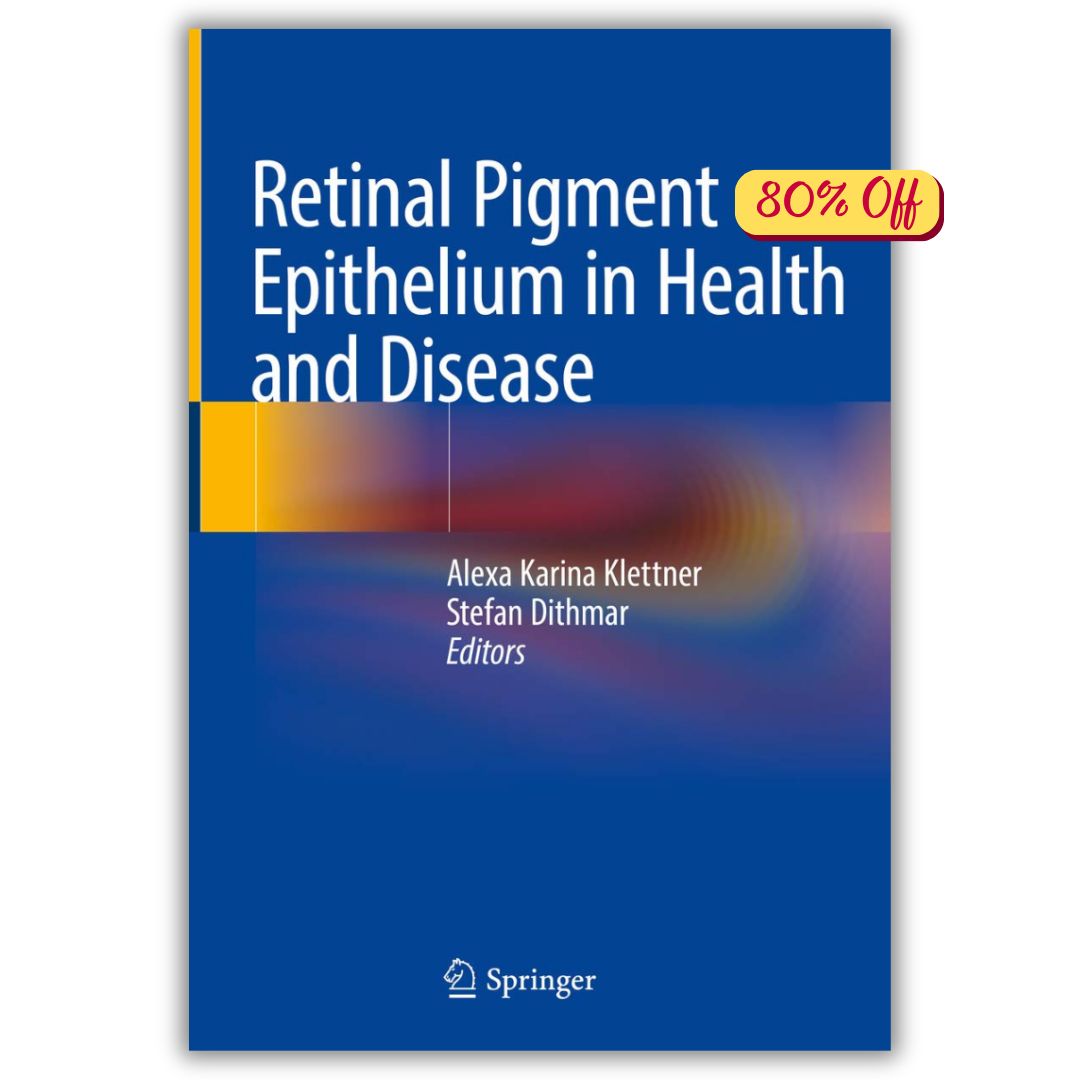 Retinal Pigment Epithelium in Health and Disease (Original PDF from Publisher)