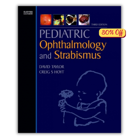 Pediatric Ophthalmology and Strabismus 3rd Edition (Original PDF from Publisher)