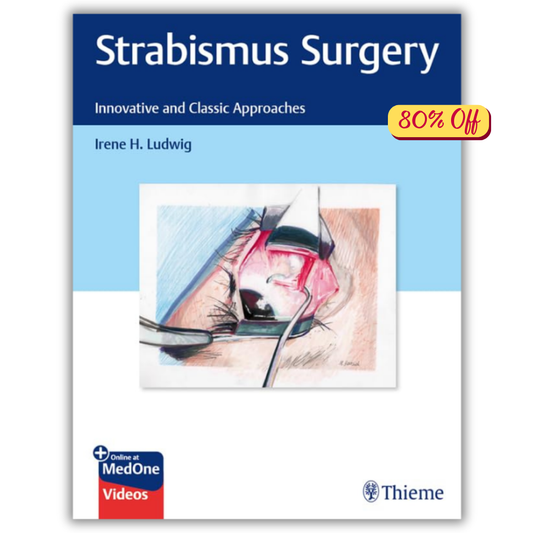 Strabismus Surgery: Innovative and Classic Approaches (PDF)