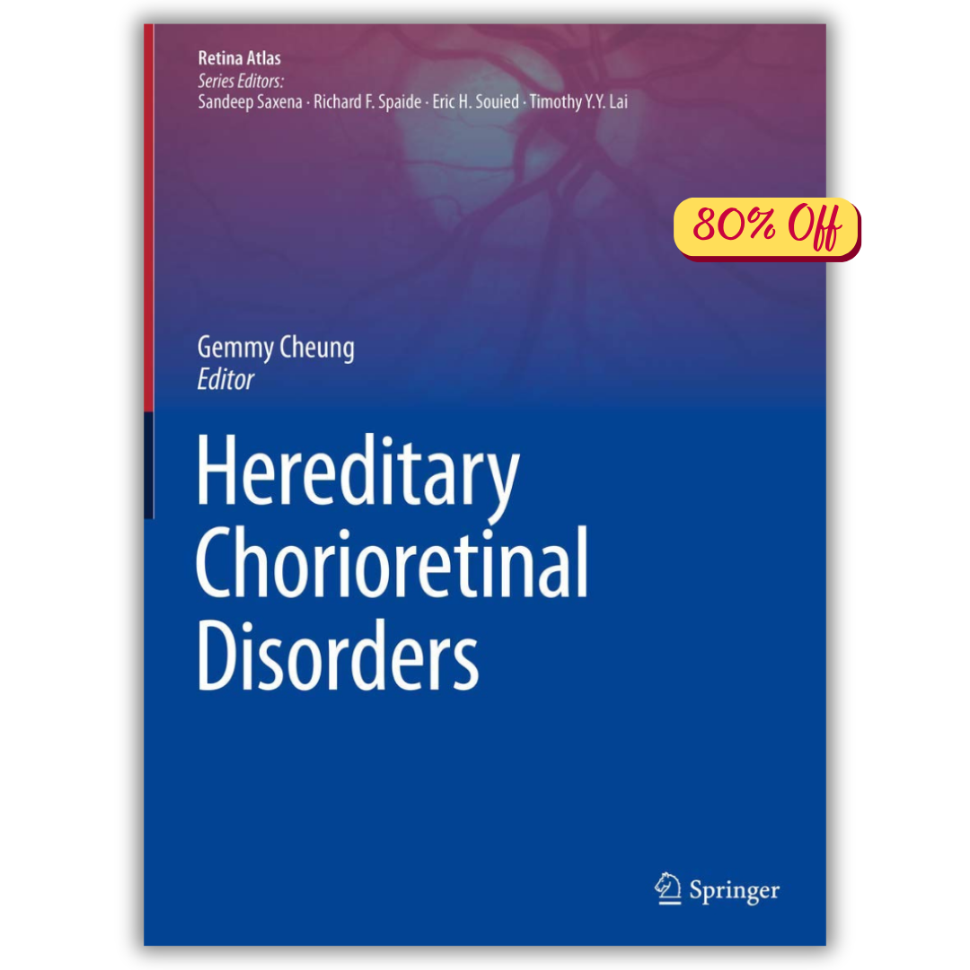Hereditary Chorioretinal Disorders (Retina Atlas) (Original PDF from Publisher)