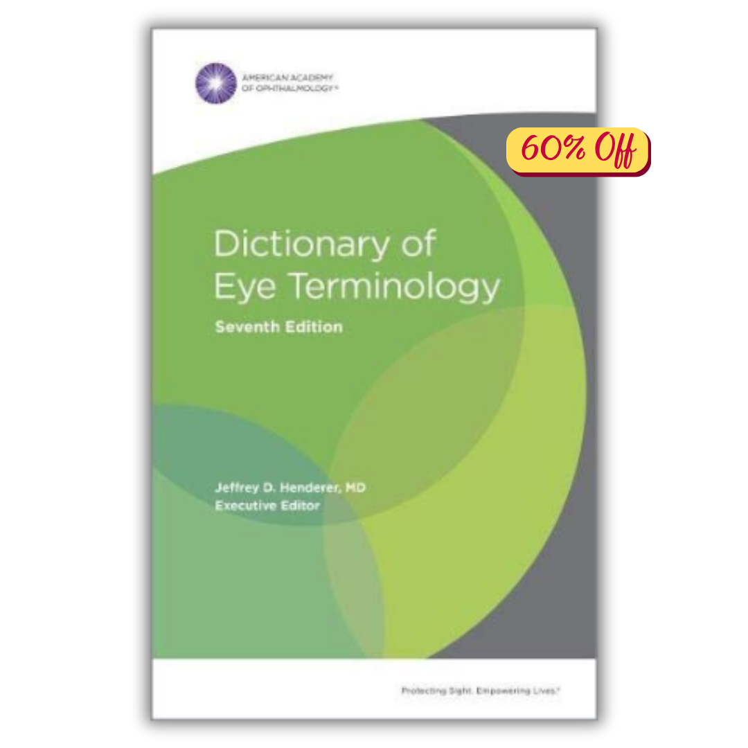 Dictionary of Eye Terminology, Seventh Edition (Original PDF from Publisher)