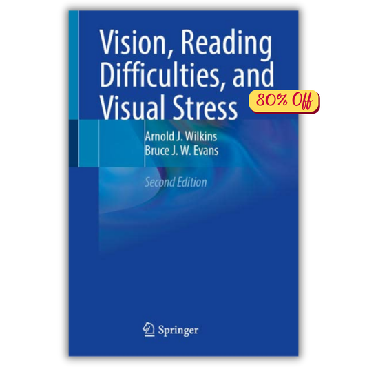 Vision, Reading Difficulties, and Visual Stress, 2nd Edition (Original PDF from Publisher)