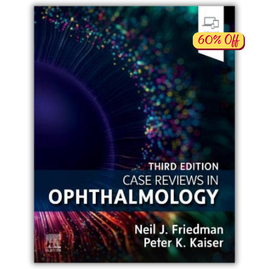 Case Reviews in Ophthalmology, 3rd edition (Original PDF from Publisher)
