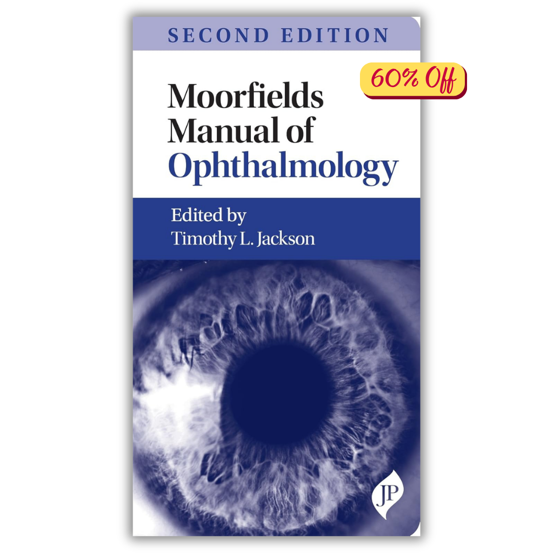 Moorfields Manual of Ophthalmology, 2nd Edition (Original PDF from Publisher)