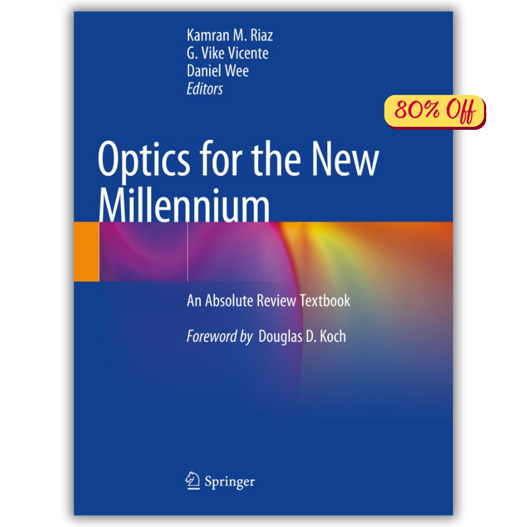 Optics for the New Millennium: An Absolute Review Textbook (PDF)