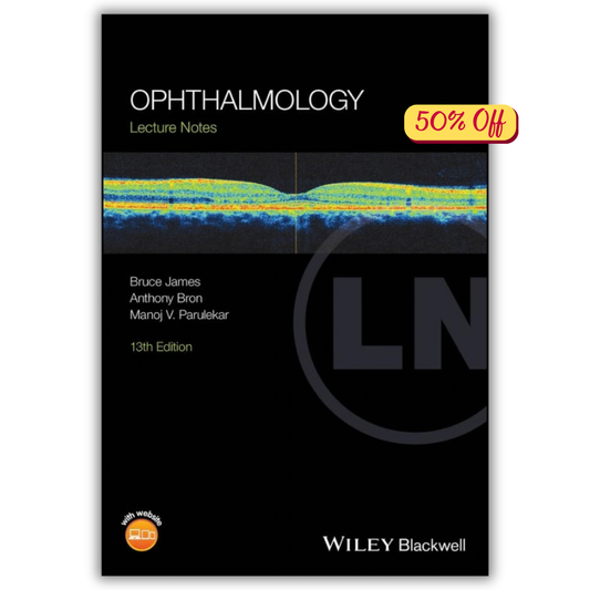 Ophthalmology: Lecture Notes, 13th edition (Original PDF from Publisher)