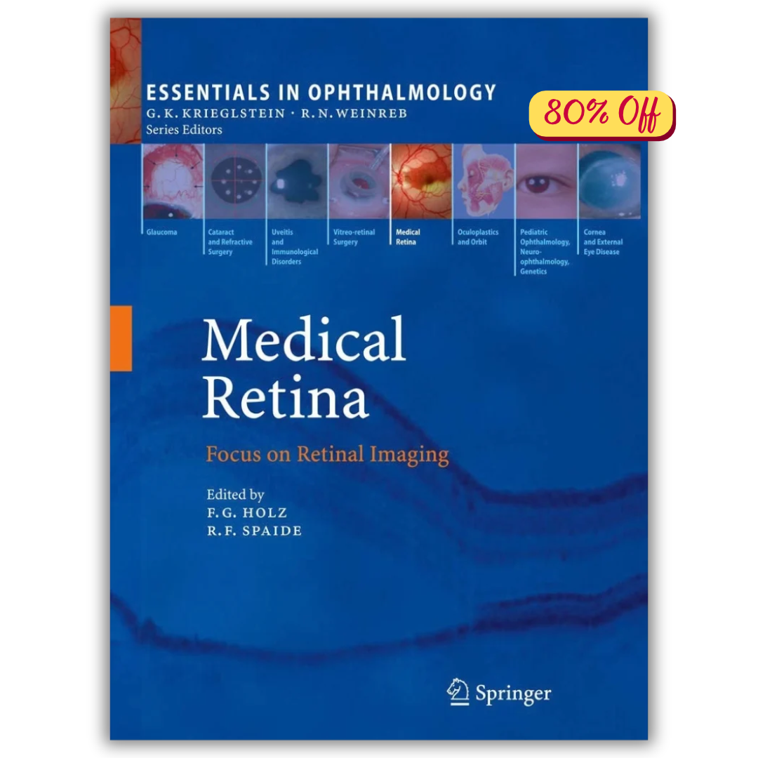 Medical Retina: Focus on Retinal Imaging (Essentials in Ophthalmology) (Original PDF from Publisher)