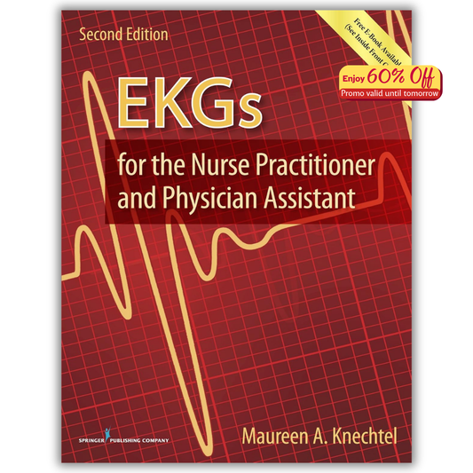 EKGs for the Nurse Practitioner and Physician Assistant, Second Edition (PDF)