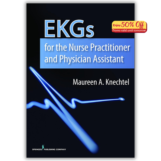 EKGs for the Nurse Practitioner and Physician Assistant (PDF)