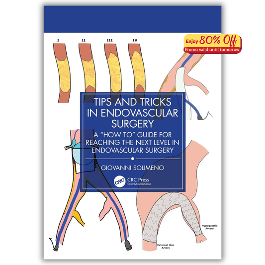 Tips and Tricks in Endovascular Surgery Practical How-To Medical Guide (PDF)