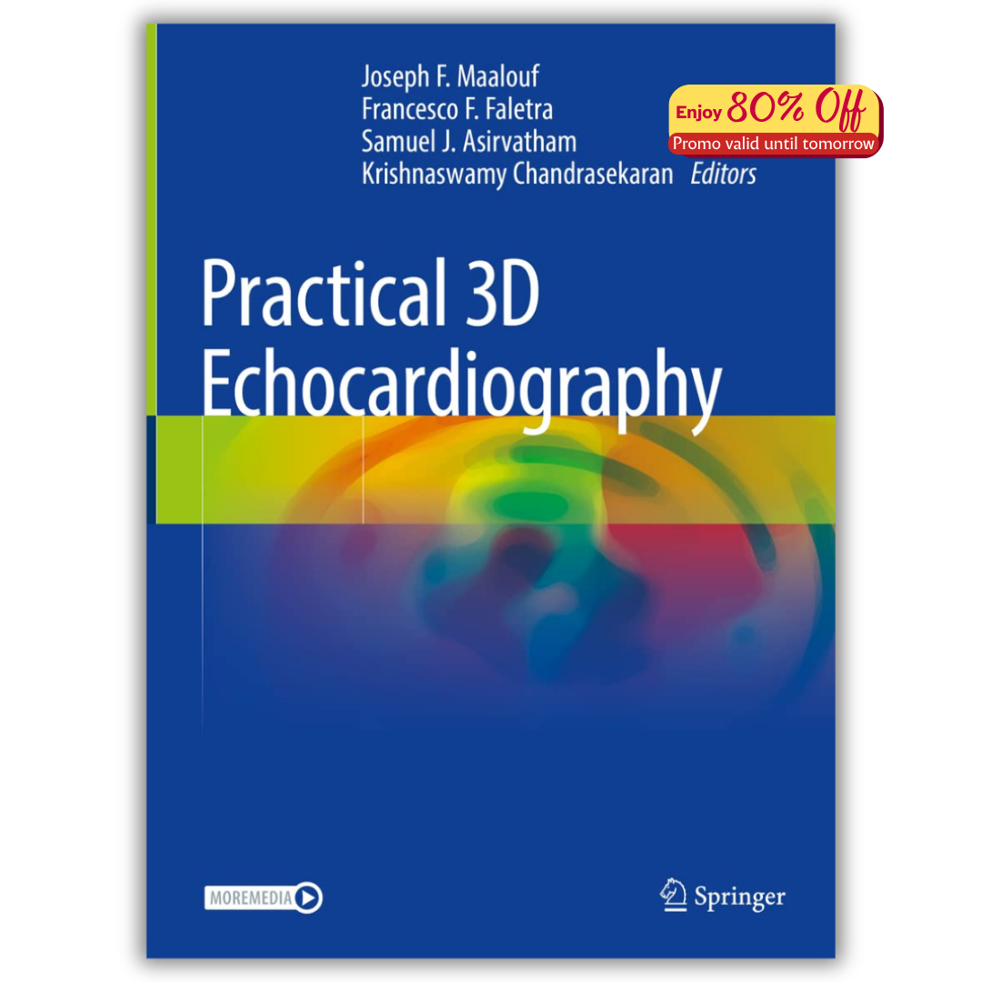 Practical 3D Echocardiography 1st Edition (PDF)